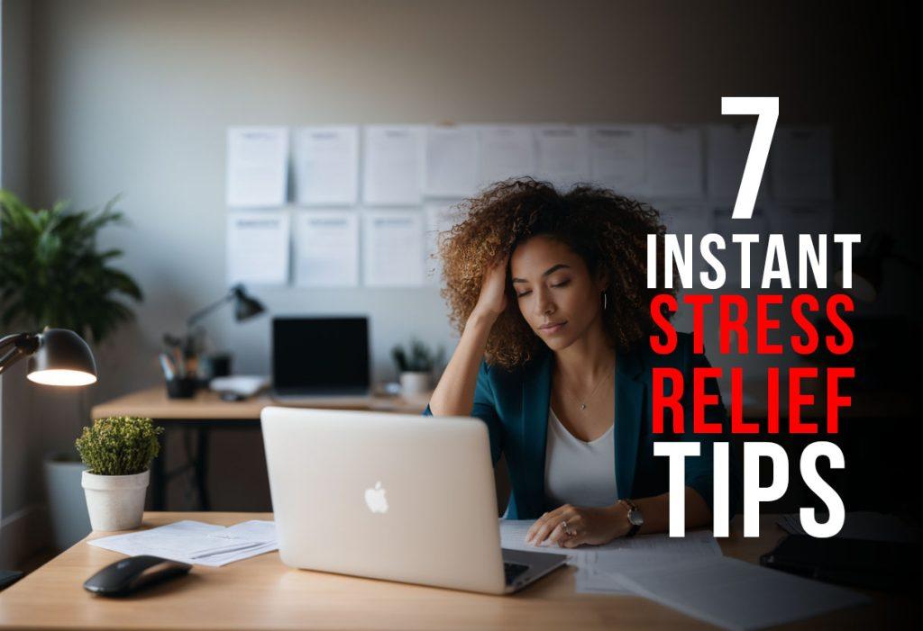 7 INSTANT Stress Relief Tips - Talk to Trevor Property Group